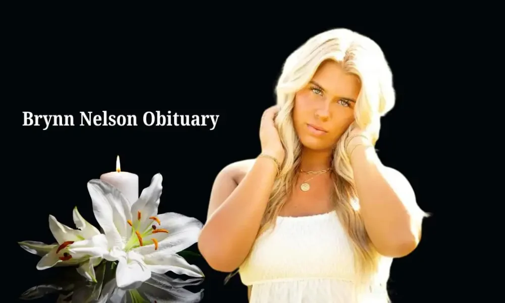 Brynn Nelson Obituary