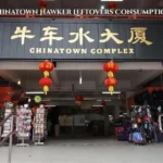 Chinatown Hawker Leftovers Consumption