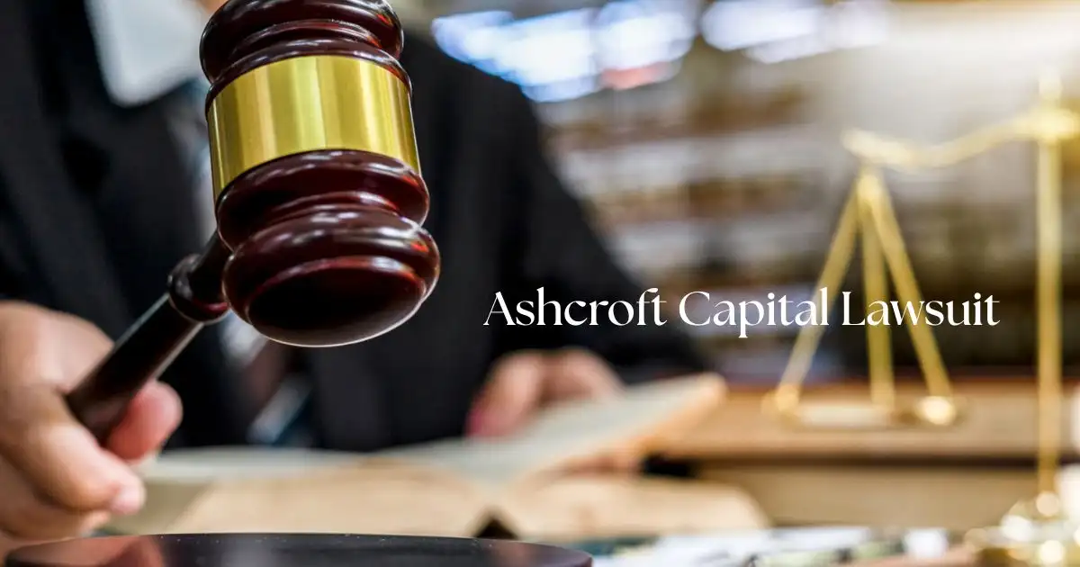 Ashcroft Capital Lawsuit